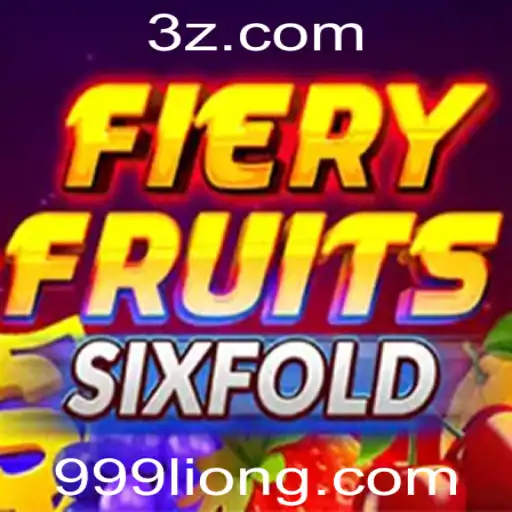 Descubra FieryFruitsSixFold: O Novo Jogo Vibrante com '999lion'